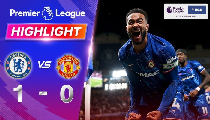 คลิปไฮไลท์ เชลซี - แมนเชสเตอร์ ยูไนเต็ด 16/05/25 4 ไฮไลท์ฟุตบอล เชลซี พบ แมนเชสเตอร์ ยูไนเต็ด พรีเมียร์ลีก 2024 25